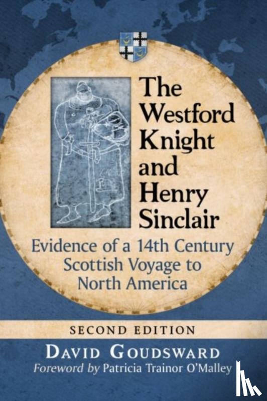 Goudsward, David - The Westford Knight and Henry Sinclair