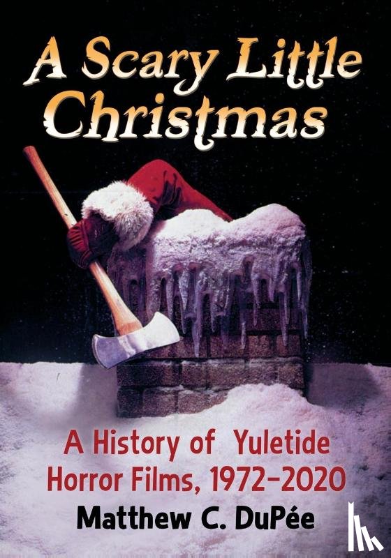 DuPee, Matthew C. - A Scary Little Christmas