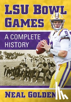 Golden, Neal - LSU Bowl Games