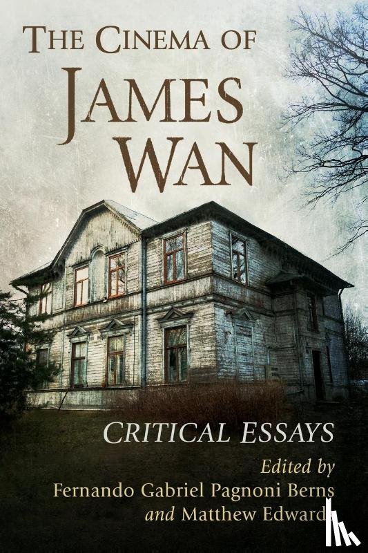  - The Cinema of James Wan
