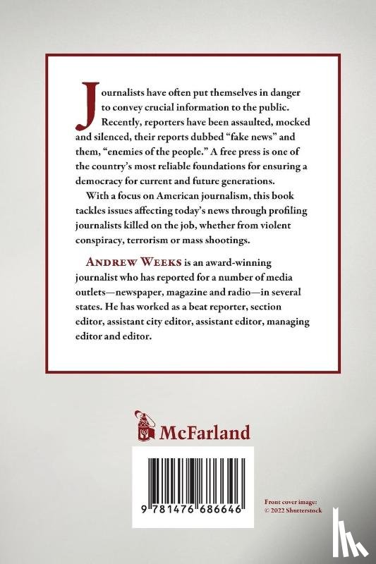 Weeks, Andrew - Journalism's Martyrs