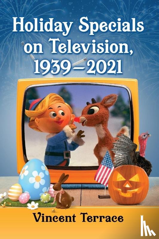 Terrace, Vincent - Holiday Specials on Television, 1939-2021