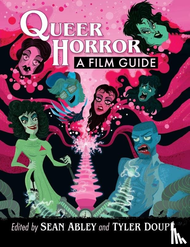 Abley, Sean, Doupe, Tyler - Queer Horror