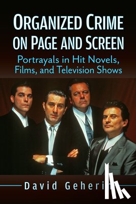 Geherin, David - Organized Crime on Page and Screen
