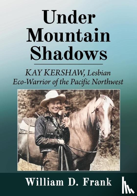 Frank, William D. - Under Mountain Shadows