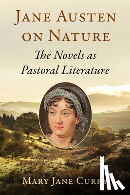 Curry, Mary Jane - Jane Austen on Nature