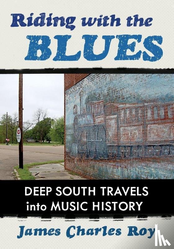 Roy, James Charles - Riding with the Blues