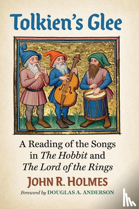 Holmes, John R - Tolkien's Glee