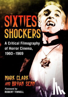 Clark, Mark, Senn, Bryan - Sixties Shockers