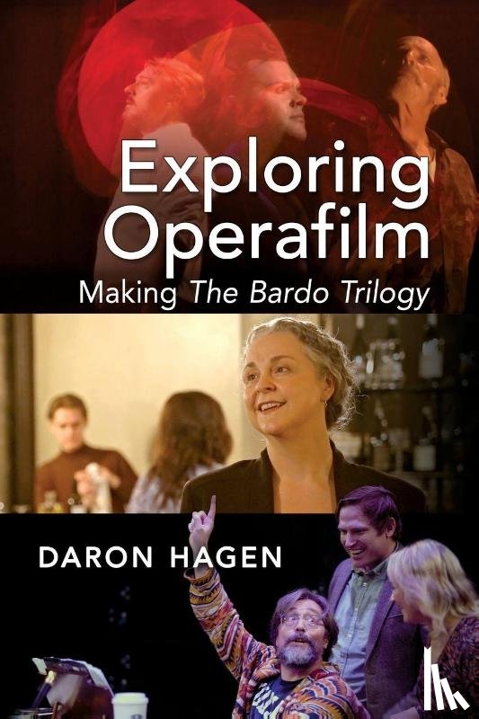 Hagen, Daron - Exploring Operafilm