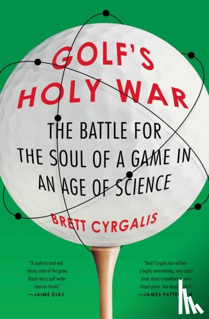 Cyrgalis, Brett - Golf's Holy War