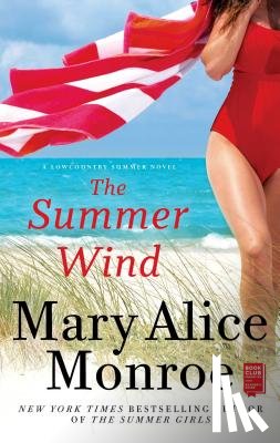 Monroe, Mary Alice - The Summer Wind