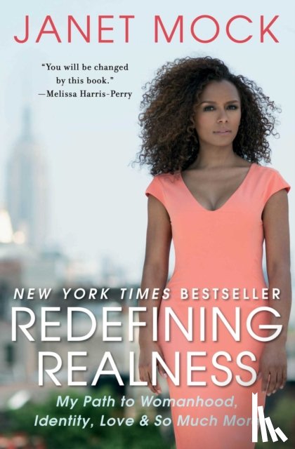 Mock, Janet - Redefining Realness