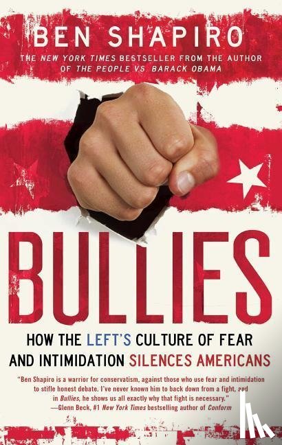 Shapiro, Ben - Bullies