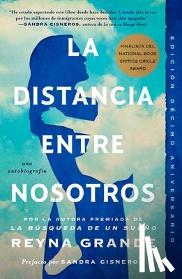 Grande, Reyna - La distancia entre nosotros