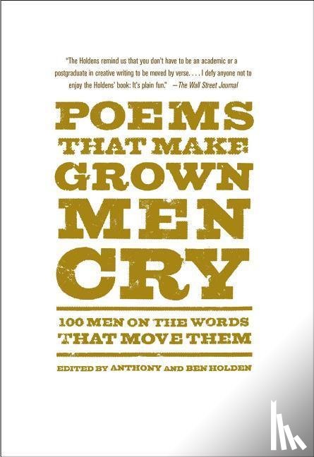 Holden, Anthony, Holden, Ben - Poems That Make Grown Men Cry