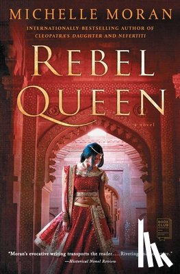 Moran, Michelle - Rebel Queen