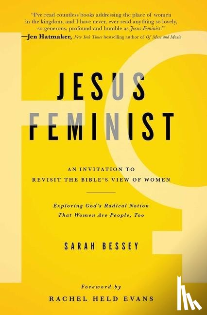 Bessey, Sarah - Jesus Feminist
