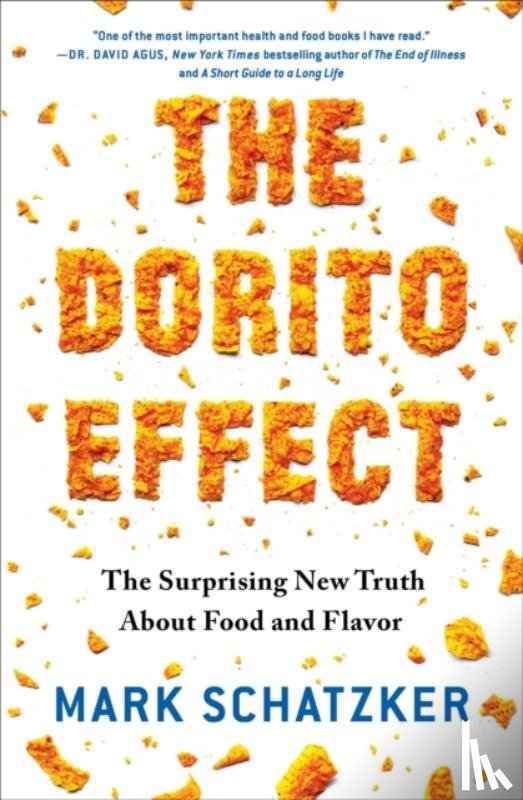Schatzker, Mark - The Dorito Effect