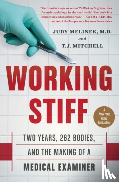 Melinek, Judy, Mitchell, T.J. - Working Stiff