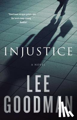 Goodman, Lee - Injustice