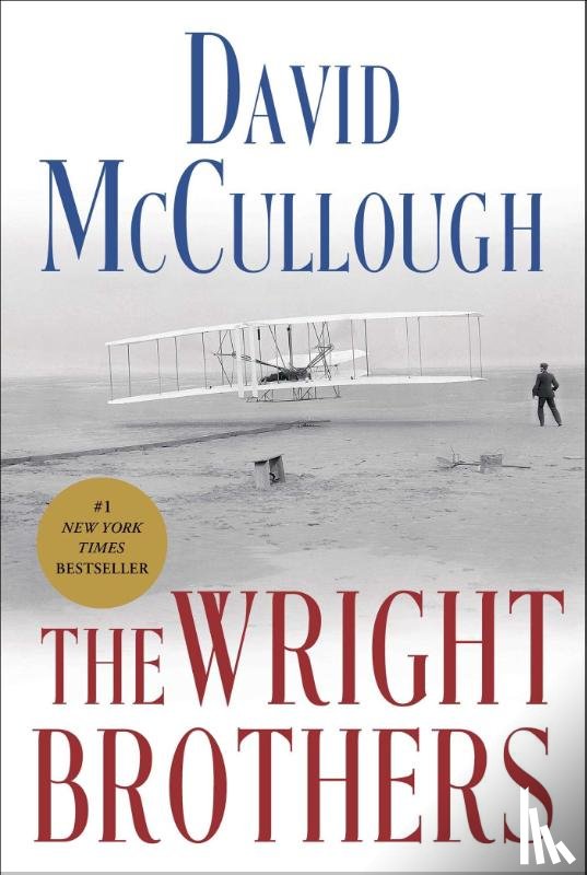 McCullough, David - The Wright Brothers