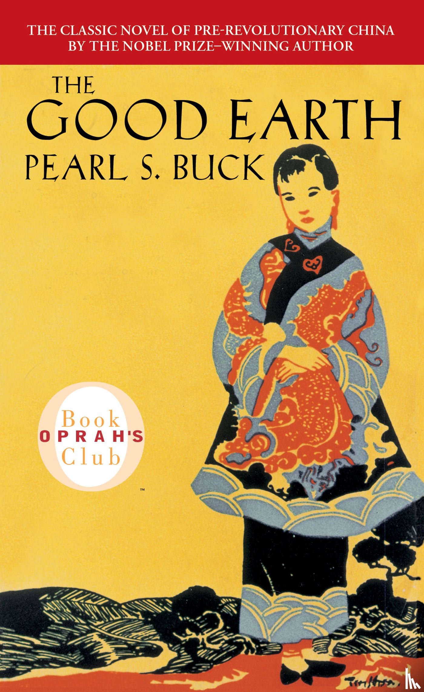 Buck, Pearl S. - The Good Earth