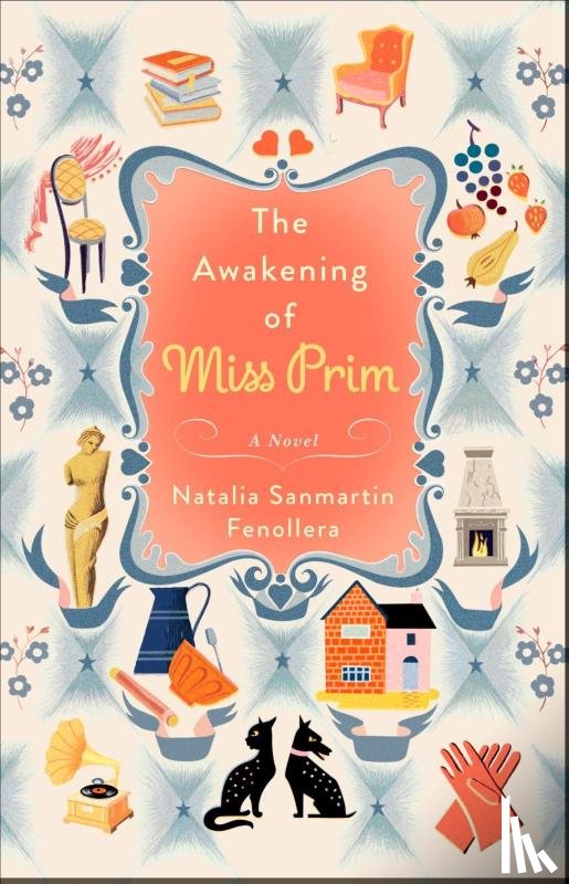 Fenollera, Natalia Sanmartin - The Awakening of Miss Prim