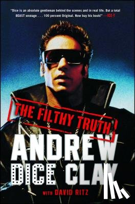 Clay, Andrew Dice - The Filthy Truth