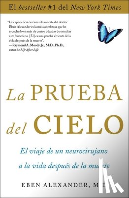 Alexander, Eben - La prueba del cielo