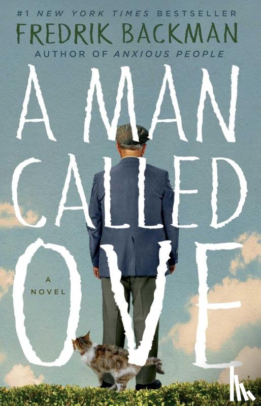 Backman, Fredrik - A Man Called Ove