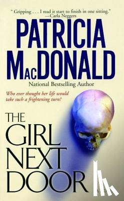 Macdonald, Patricia - GIRL NEXT DOOR