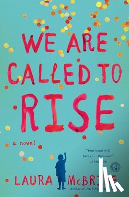 McBride, Laura - We Are Called to Rise