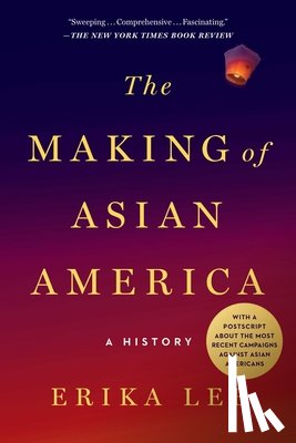 Lee, Erika - The Making of Asian America