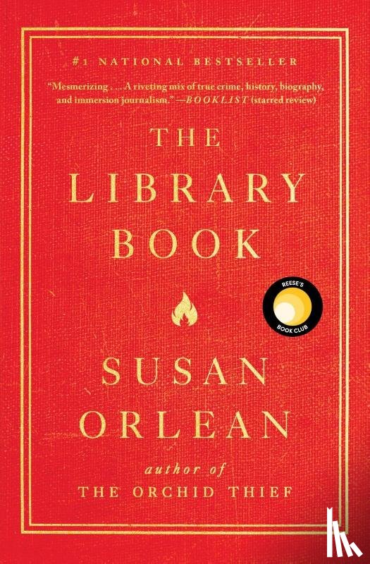 Orlean, Susan - The Library Book