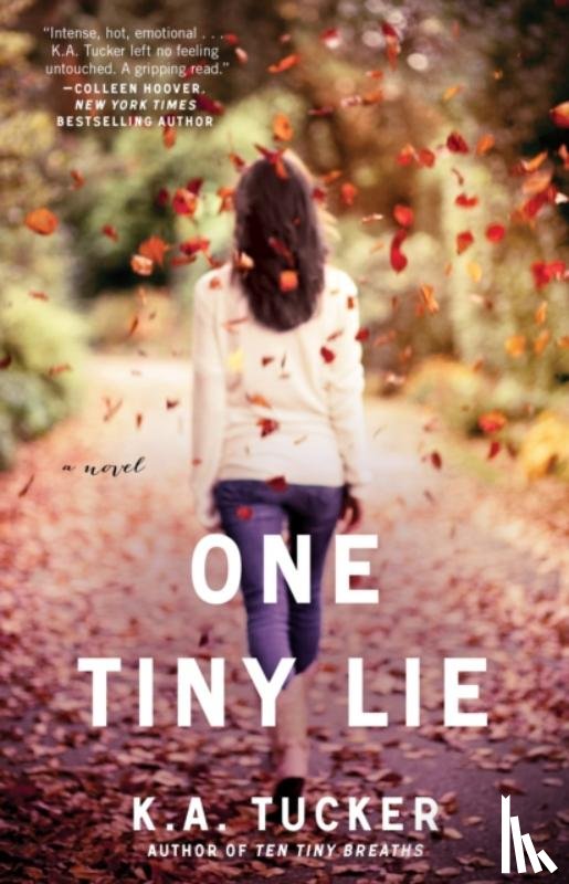 Tucker, K.A. - One Tiny Lie