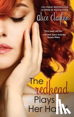 Clayton, Alice - Redhead Plays Her Hand