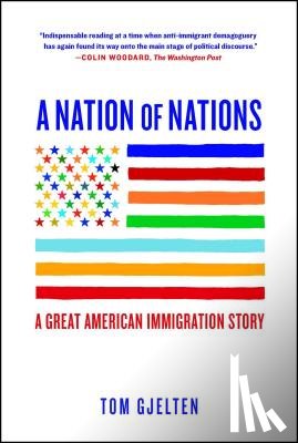 Gjelten, Tom - A Nation of Nations