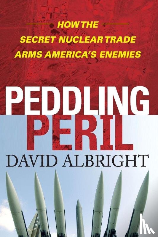 David Albright - Peddling Peril