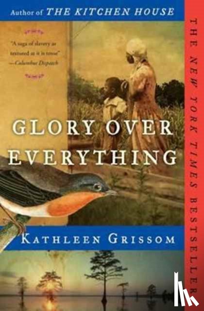 Grissom, Kathleen - Glory Over Everything