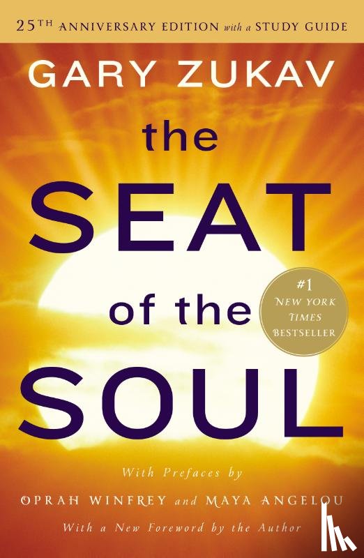 Zukav, Gary - The Seat of the Soul