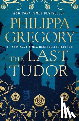 Gregory, Philippa - The Last Tudor