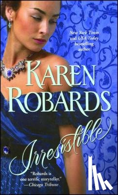 Karen Robards - Irresistible