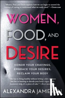 Jamieson, Alexandra - Women, Food, and Desire