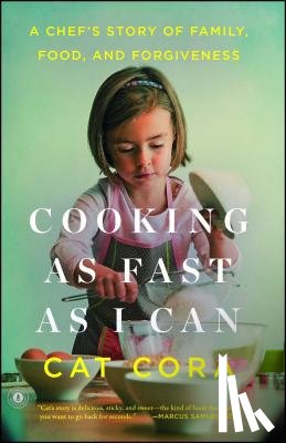 Cora, Cat - Cooking as Fast as I Can