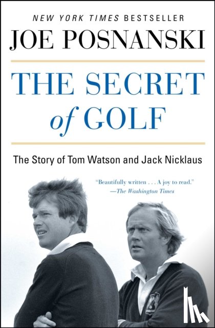 Posnanski, Joe - The Secret of Golf