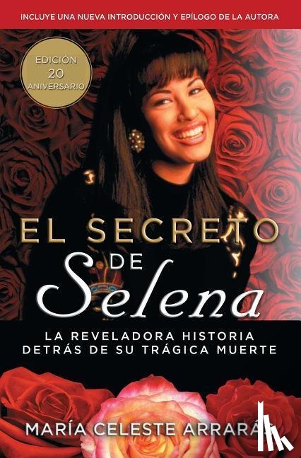 Arraras, Maria Celeste - El secreto de Selena (Selena's Secret)