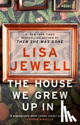 Jewell, Lisa - The House We Grew Up In