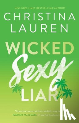 Lauren, Christina - Wicked Sexy Liar