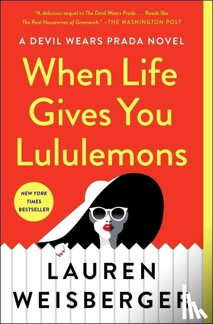 Weisberger, Lauren - When Life Gives You Lululemons